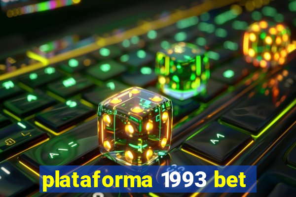 plataforma 1993 bet